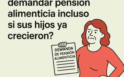 ¿Puede una madre demandar pensión alimenticia incluso si sus hijos ya crecieron?